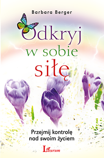 seria ”Odkryj w sobie siłę”