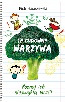okładka „Te cudowne warzywa”